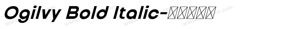 Ogilvy Bold Italic字体转换